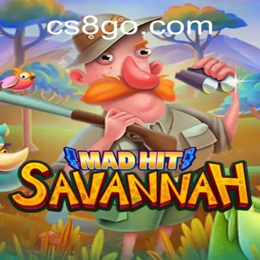 MadHitSavannah: A Thrilling Game Experience Tied with Brazil's Top Betting Platform