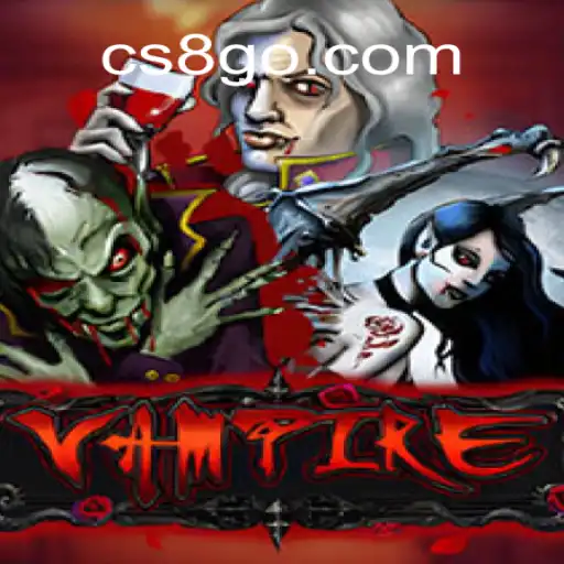 Exploring Vampire: A Thrilling Journey Through the Dark World